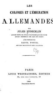 Les colonies et l'émigration allemandes .. by Jules Stoecklin