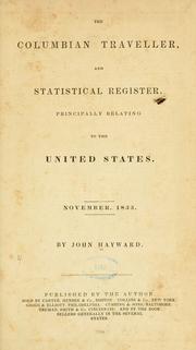 Cover of: The Columbian traveller, and statistical register. by Hayward, John