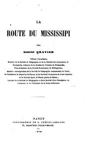 Cover of: La route du Mississippi ... by Gabriel Gravier