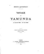 Cover of: Voyage au Yamunda 21 janvier 1899-27 juin 1899. by Henri Anatole Coudreau