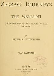 Cover of: Zigzag journeys on the Mississippi: from Chicago to the islands of the discovery
