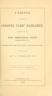 Cover of: A sermon in memory of Colonel Ulric Dahlgren by B. Sunderland