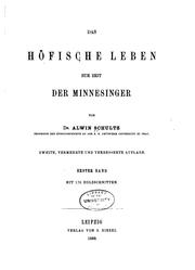 Cover of: Das höfische leben zur zeit der minnesinger