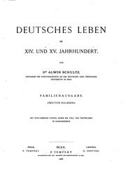 Cover of: Deutsches leben im XIV. und XV. jahrhundert. by Alwin Schultz