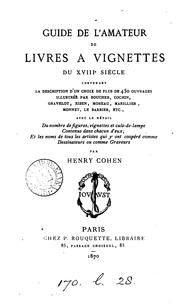Cover of: Guide de l'amateur de livres à vignettes du XVIIIe siècle.