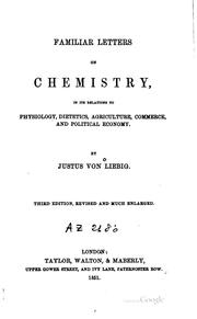 Cover of: Familiar letters on chemistry by Justus von Liebig