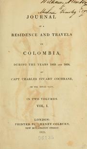 Cover of: Journal of a residence and travels in Colombia during the years 1823 and 1824