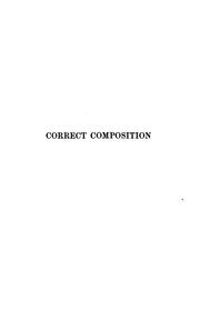 Cover of: Correct composition by Theodore Low De Vinne