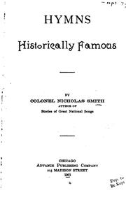 Cover of: Hymns historically famous by Nicholas Smith