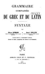 Cover of: Grammaire comparée du grec et du latin