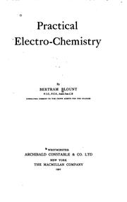 Practical electro-chemistry by Blount, Bertram.