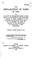 Cover of: The Declaration of Paris of 1856: being an account of the maritime rights of Great Britain; a consideration of their importance; a history of their surrender by the signature of the Declaration of Paris; and an argument for their resumption by the denunciation and repudiation of that declaration