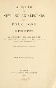 Cover of: A book of New England legends and folk lore in prose and poetry