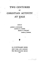Cover of: Two centuries of Christian activity at Yale