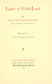 Cover of: Lights of child-land | Maud Ballington Booth