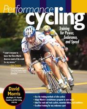 Cover of: Performance Cycling : Training for Power, Endurance, and Speed