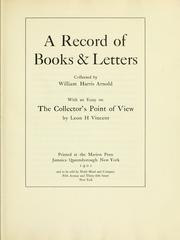 Cover of: A record of books & letters by Arnold, William Harris