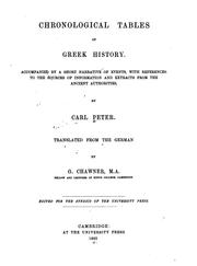 Cover of: Chronological tables of Greek history: accompanied by a short narrative of events, with references to the sources of information and extracts from the ancient authorities