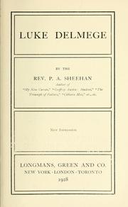 Cover of: Luke Delmege by Patrick Augustine Sheehan
