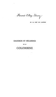 Cover of: Grandeur et décadence de la Colombine.