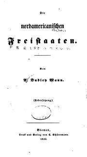 Cover of: Die nordamericanischen freistaaten.