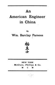 Cover of: An American engineer in China by Parsons, William Barclay