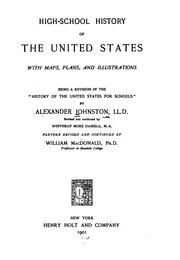 Cover of: High-school history of the United States: being a revision of the "History of the United States for schools"