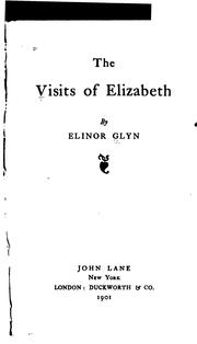 Cover of: The visits of Elizabeth