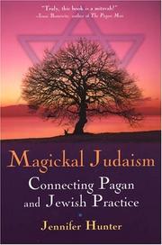 Cover of: Magickal Judaism by Jennifer Hunter