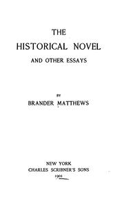 Cover of: The historical novel by Brander Matthews