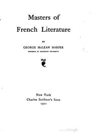Cover of: Masters of French literature by Harper, George McLean