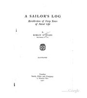 Cover of: A sailor's log by Robley D. Evans