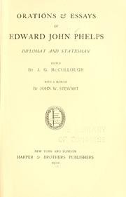 Cover of: Orations & essays of Edward John Phelps: diplomat and statesman