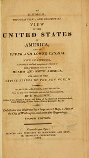 Cover of: An historical, topographical, and descriptive view of the United States of America: and of Upper and Lower Canada.