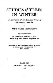 Cover of: Studies of trees in winter: a description of the deciduous trees of northeastern America