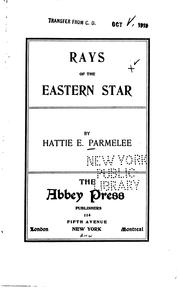 Rays of the Eastern star [poems] by Harriet E. Parmelee