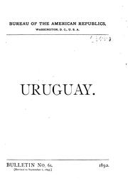 Cover of: Uruguay by International Bureau of the American Republics.