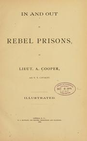 In and out of rebel prisons by Cooper, A.