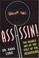 Cover of: Assassin! The Deadly Art of the Cult of the Assassins