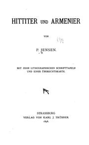 Cover of: Hittiter und Armenier by Peter Christian Albrecht Jensen