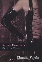 Cover of: Female Dominance: Rituals And Practices by Claudia Varrin
