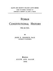Cover of: Roman constitutional history, 753-44 B.C. by John Evenson Granrud