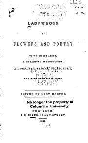 The lady's book of flowers and poetry by Lucy Hooper