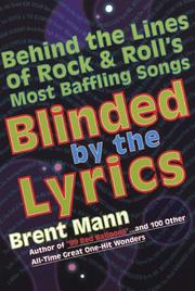 Cover of: Blinded by the Lyrics by Brent Mann