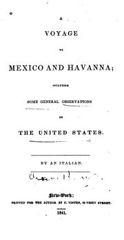 Cover of: A voyage to Mexico and Havanna: including some general observations on the United States.