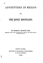 Cover of: Adventures in Mexico and the Rocky Mountains by Ruxton, George Frederick Augustus