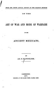 Cover of: On the art of war and mode of warfare of the ancient Mexicans.