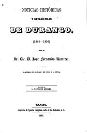 Cover of: Noticias históricas y estadísticas de Durango, (1849-1850) by José Fernando Ramírez