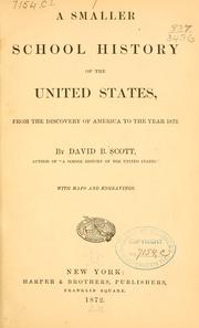 Cover of: A smaller school history of the United States by David B. Scott