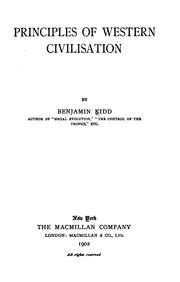 Cover of: Principles of western civilisation by Benjamin Kidd